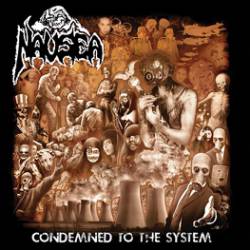 Nausea (USA-1) : Condemned to the System